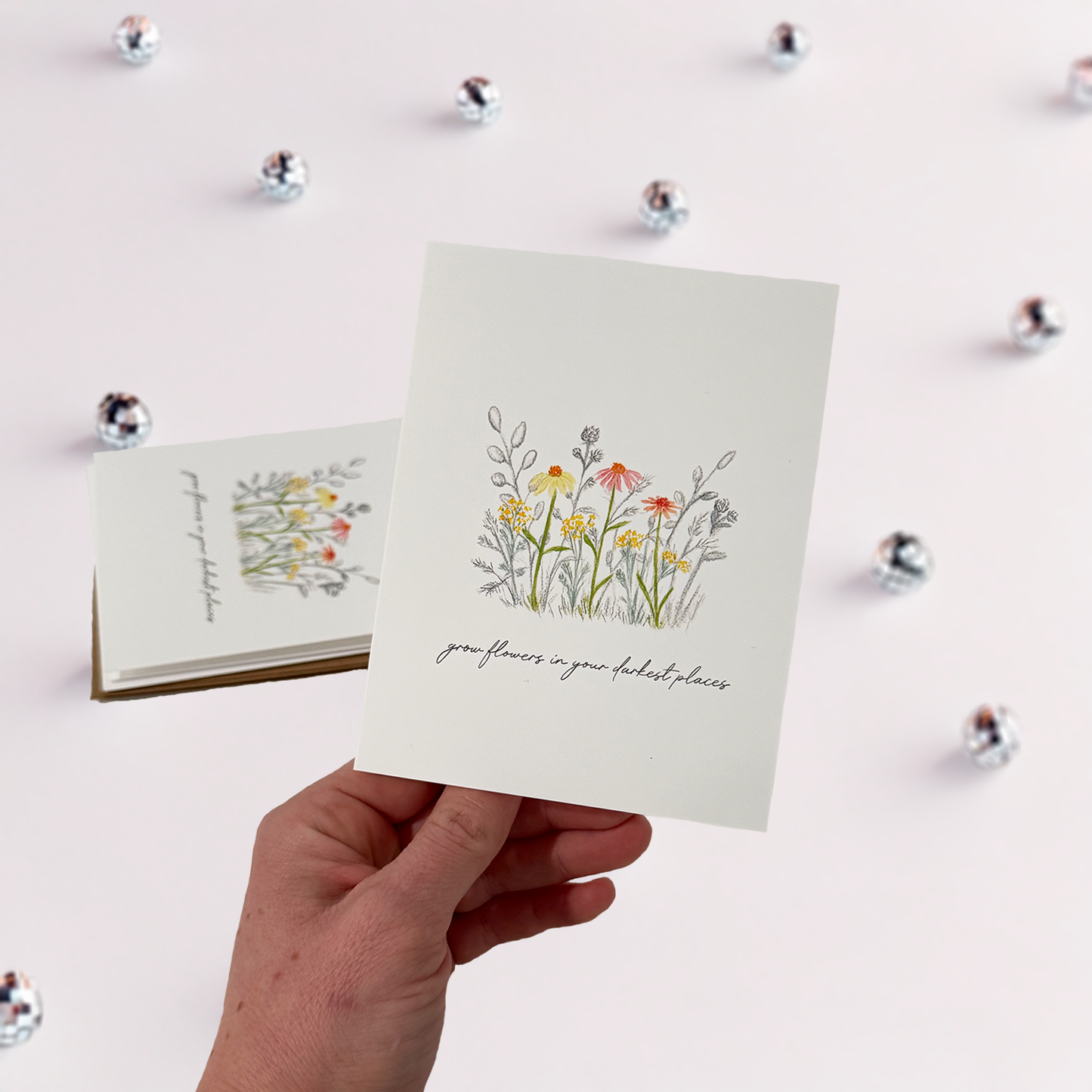 Grow Flowers in Your Darkest Places Notecard Pack