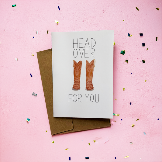 Head Over Boots Greeting Card