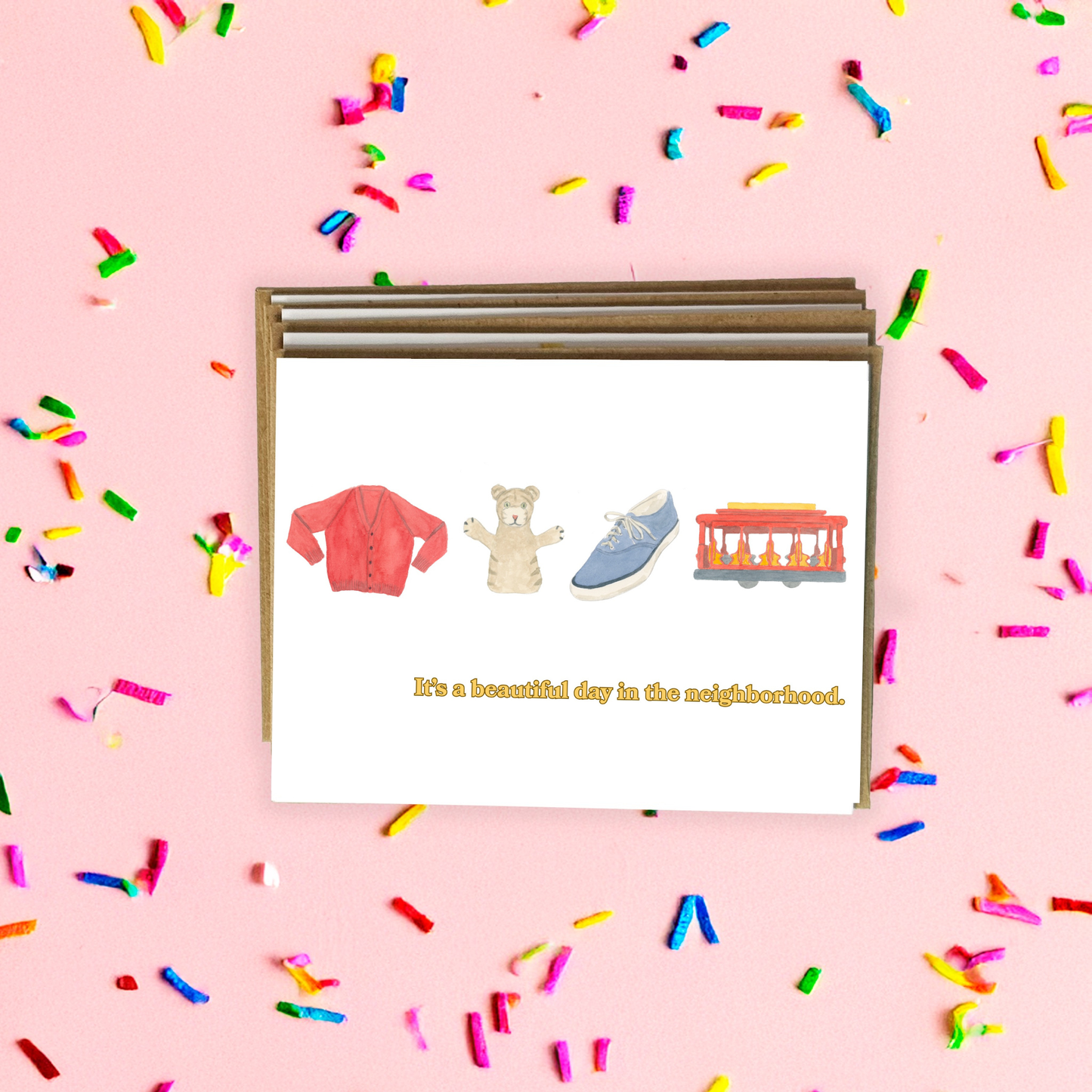 It's a Beautiful Day in the Neighborhood Card