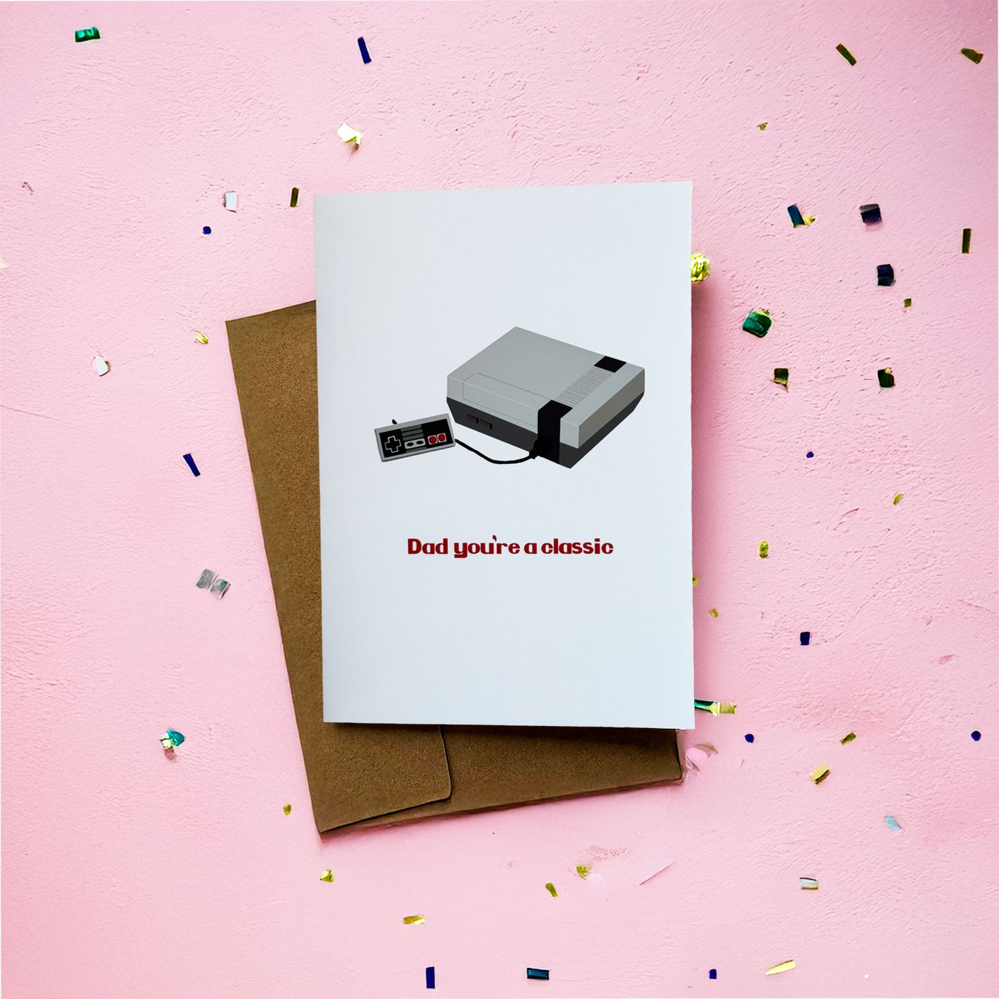 Dad You're A Classic Greeting Card