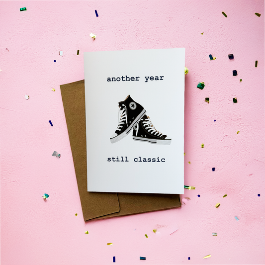 Another Year Still Classic Greeting Card